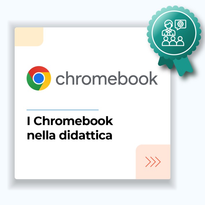 Corso i Chromebook nella Didattica e Messa a Disposizione