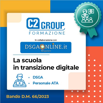 Corso C2 Group sulla transizione digitale per DSGA e personale ATA