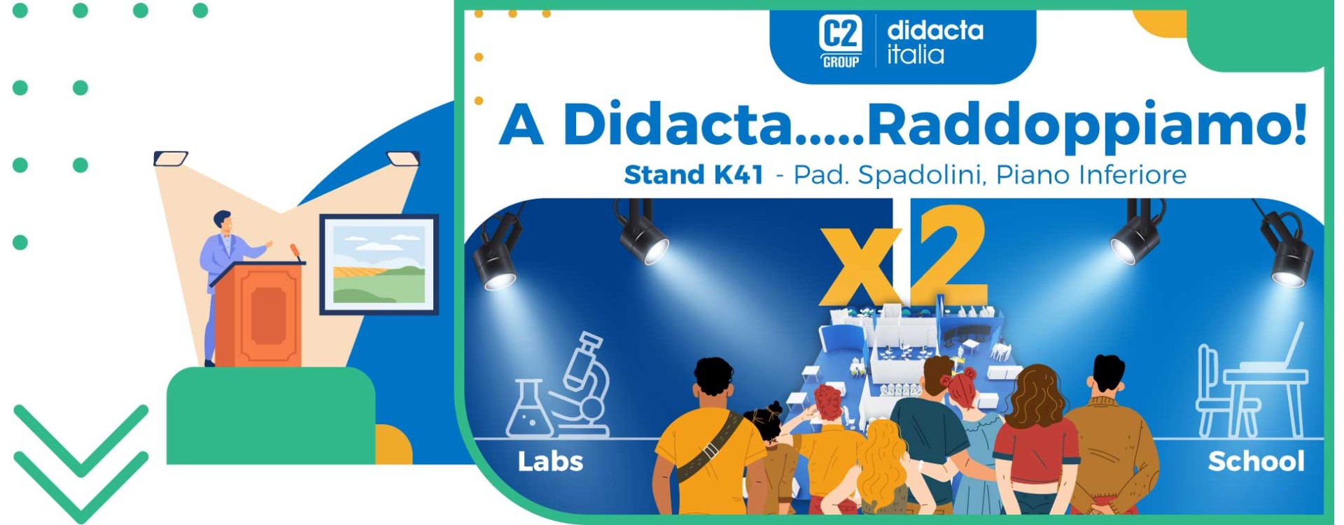 A Didacta Firenze…C2 Group Raddoppia!