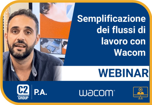 Webinar: Semplificazione dei Flussi di Lavoro con le Tavolette Grafiche Wacom